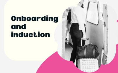 Induction and onboarding