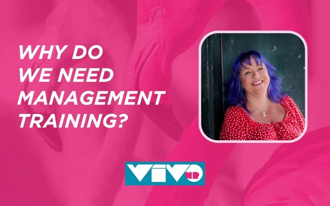 Why do we need management training?