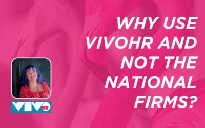 Why use vivoHR and not the national firms?